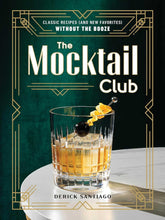 Load image into Gallery viewer, The Mocktail Club  (On Reorder!)
