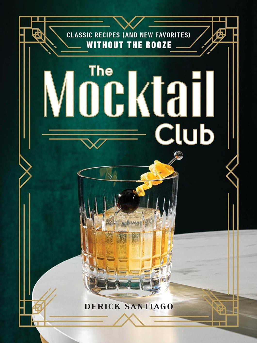 The Mocktail Club  (On Reorder!)