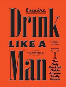 DRINK LIKE A MAN