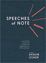Load image into Gallery viewer, Speeches of Note