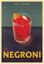 Load image into Gallery viewer, The Negroni