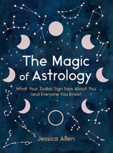 Load image into Gallery viewer, The Magic of Astrology