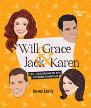 Load image into Gallery viewer, Will &amp; Grace &amp; Jack &amp; Karen
