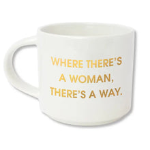 Load image into Gallery viewer, Where There's A Woman Large Stackable Mug
