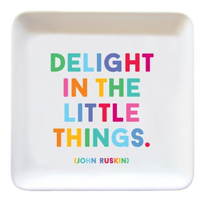 Delight In The Little Things Trinket Dish