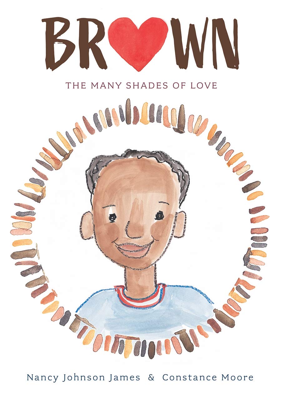 Brown: The Many Shades of Love  *Back In Stock Soon!)