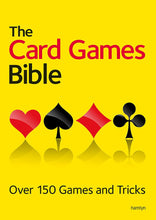 Load image into Gallery viewer, The Card Games Bible: Over 150 Games and Tricks
