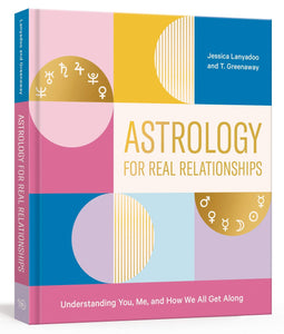 Astrology for Real Relationships