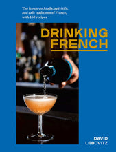Load image into Gallery viewer, Drinking French

