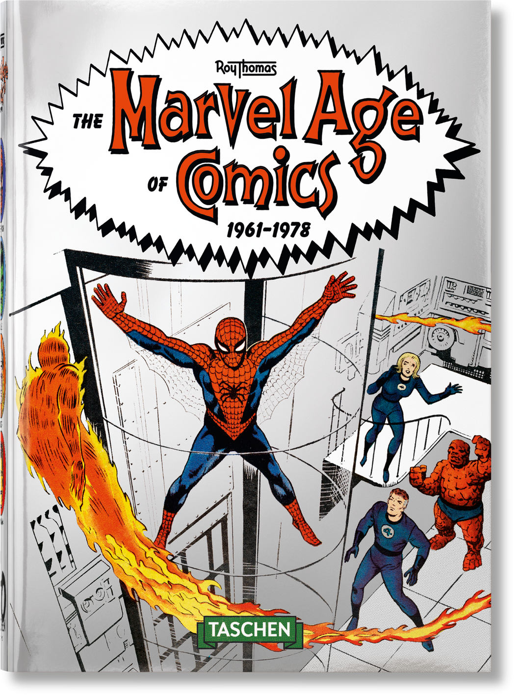 The Marvel Age of Comics 1961–1978 – 40th Anniversary Edition