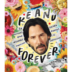 KEANU FOREVER